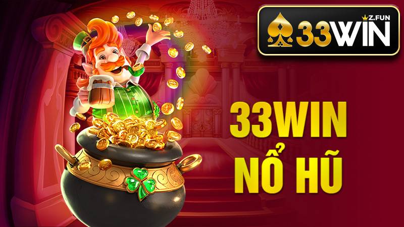 33Win 42 33Win Nổ hũ